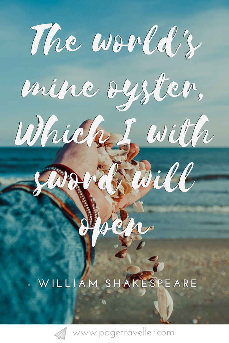 shakespeare quote the world is my oyster